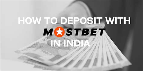 mostbet deposit methods india|Mostbet India .